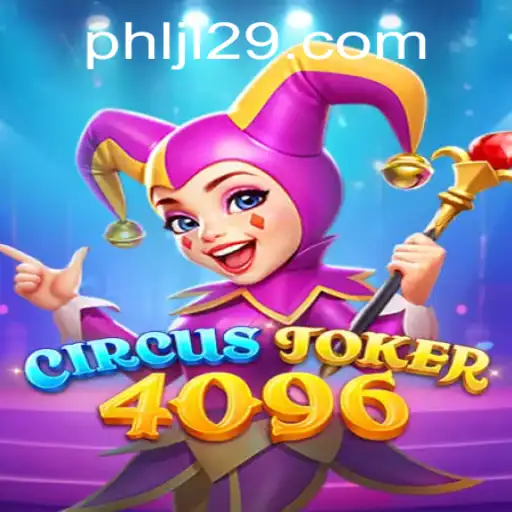 Explore the Enchanting World of 'CircusJoker4096' with JL29.COM