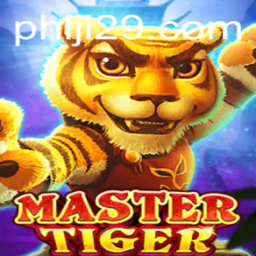 Discover the Exciting World of MasterTiger: A Game of Strategy and Adventure